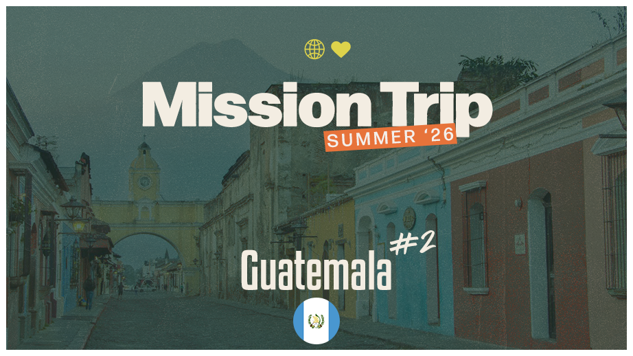 Featured image for Guatemala Mission Trip