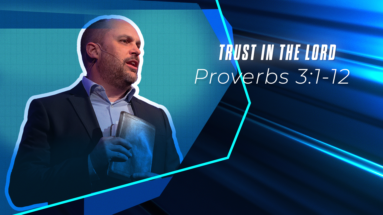 Featured image for “Trust in the Lord”